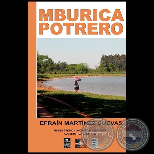 MBURICA POTRERO - Autor: EFRAN MARTNEZ CUEVAS - Ao 2019
